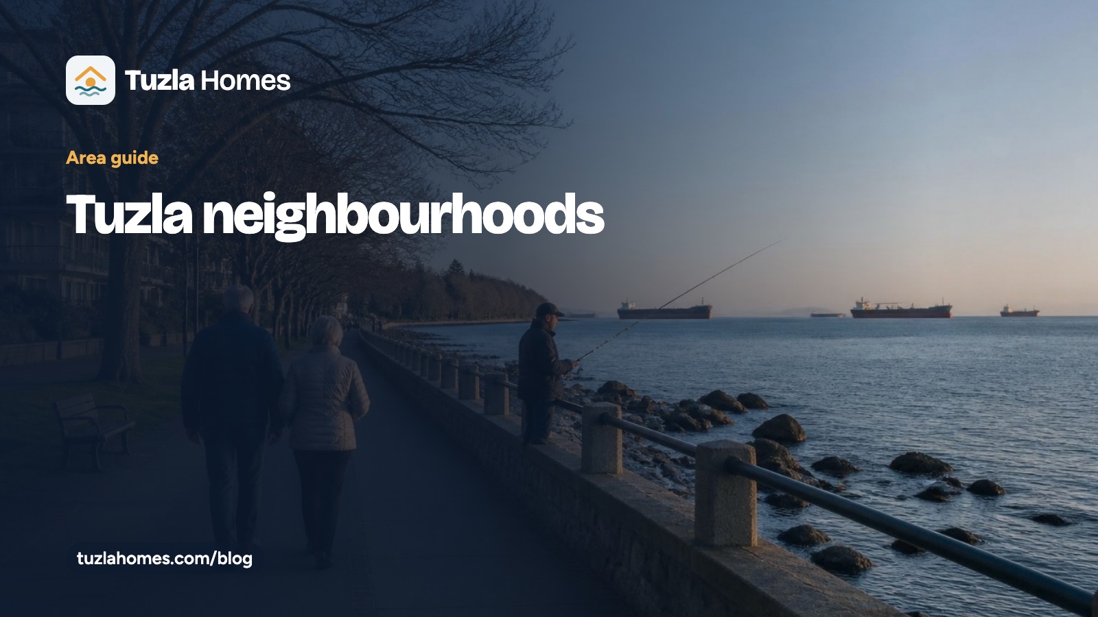 “Tuzla neighbourhoods” başlıklı Tuzla Homes rehber kartı; açıkta gemilerin göründüğü bir sahil yolu fotoğrafı üzerinde